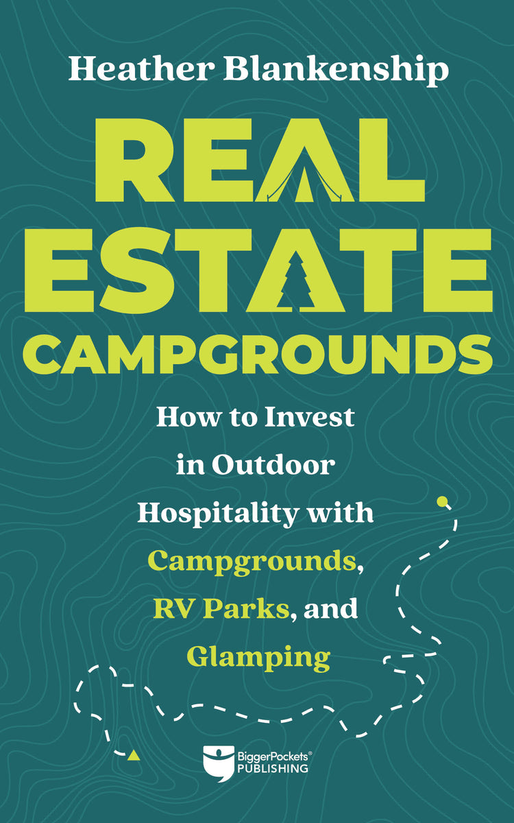 Real Estate Campgrounds by Heather Blankenship Outdoor Hospitality