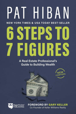 6 Steps to 7 Figures - BiggerPockets Bookstore