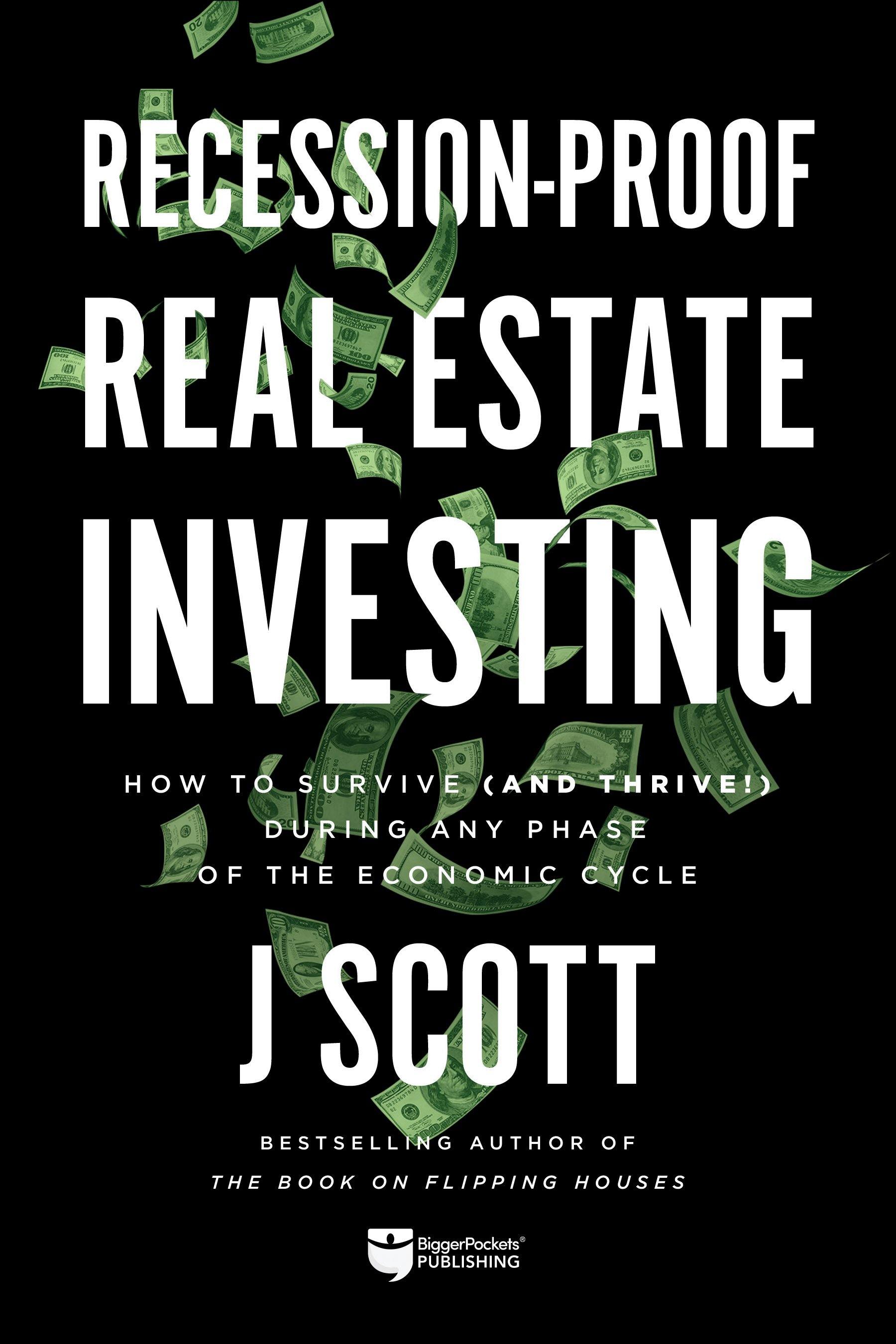 Recession-Proof Real Estate Investing - BiggerPockets Bookstore