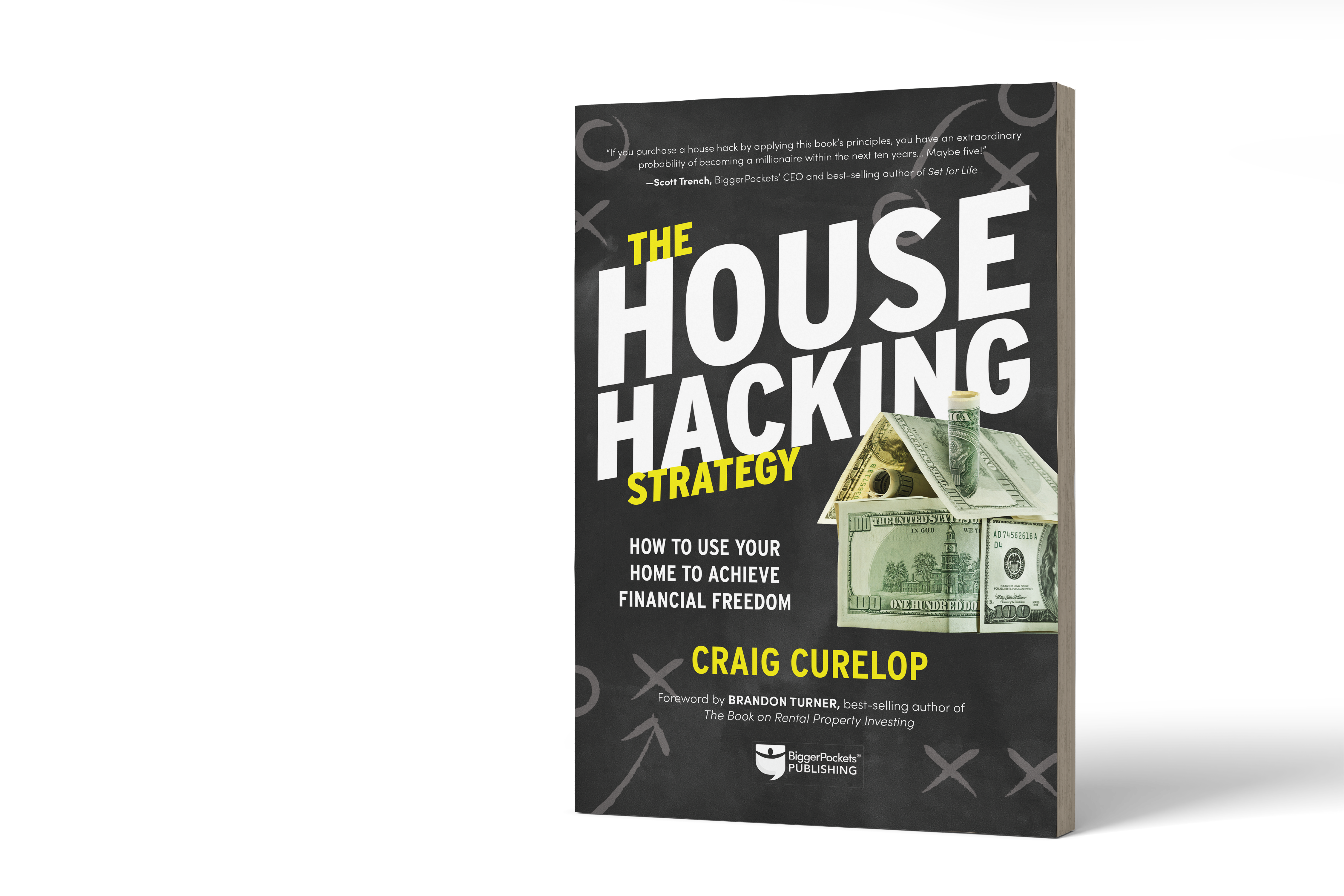 The House Hacking Strategy