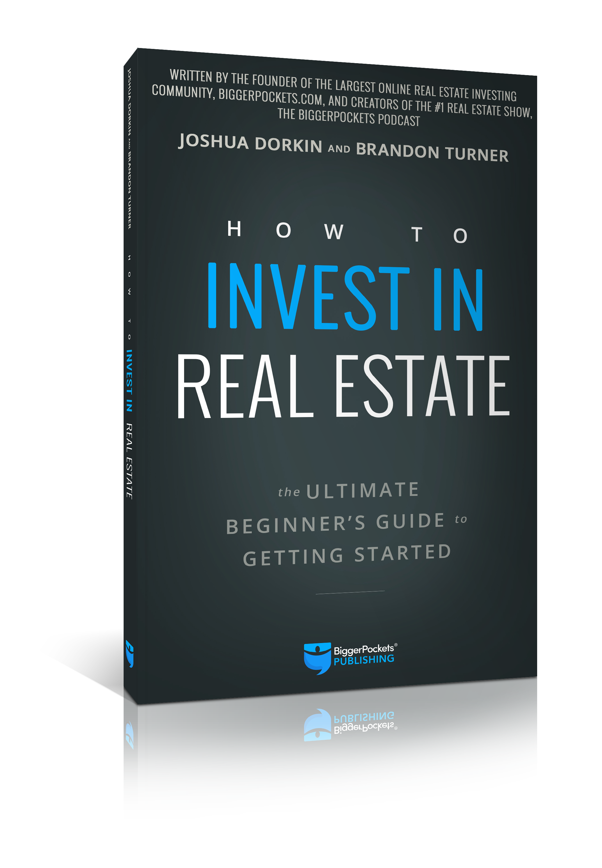 How to Invest in Real Estate - BiggerPockets Bookstore