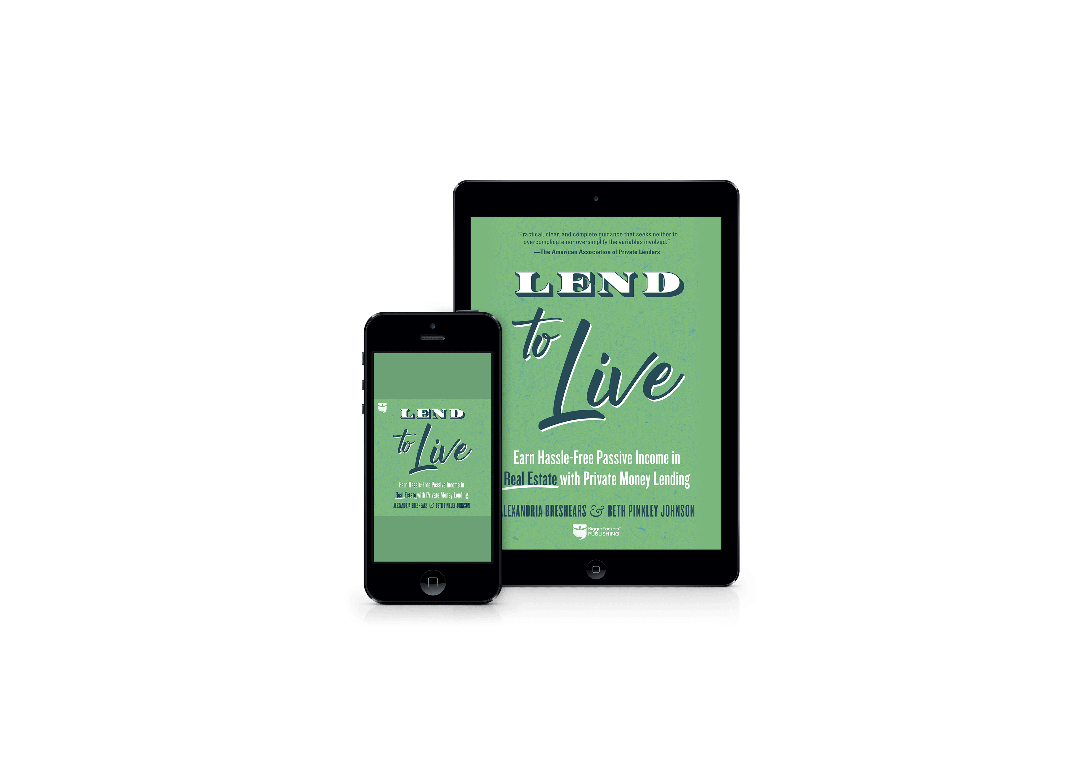 Lend to Live - BiggerPockets Bookstore