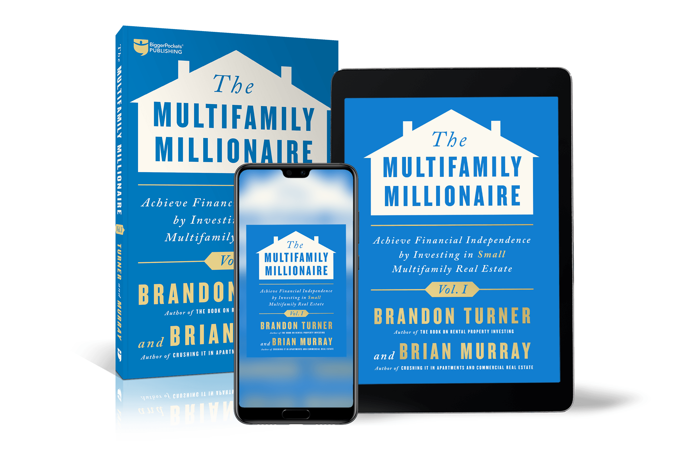 The Multifamily Millionaire, Volume I - BiggerPockets Bookstore