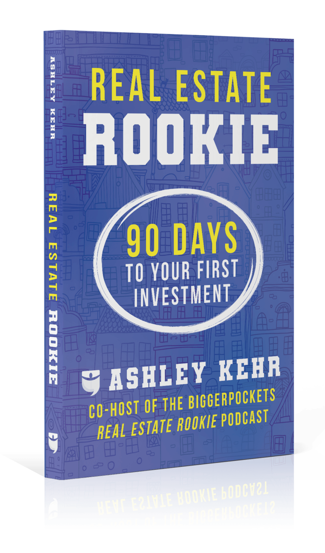 Real Estate Rookie - BiggerPockets Bookstore