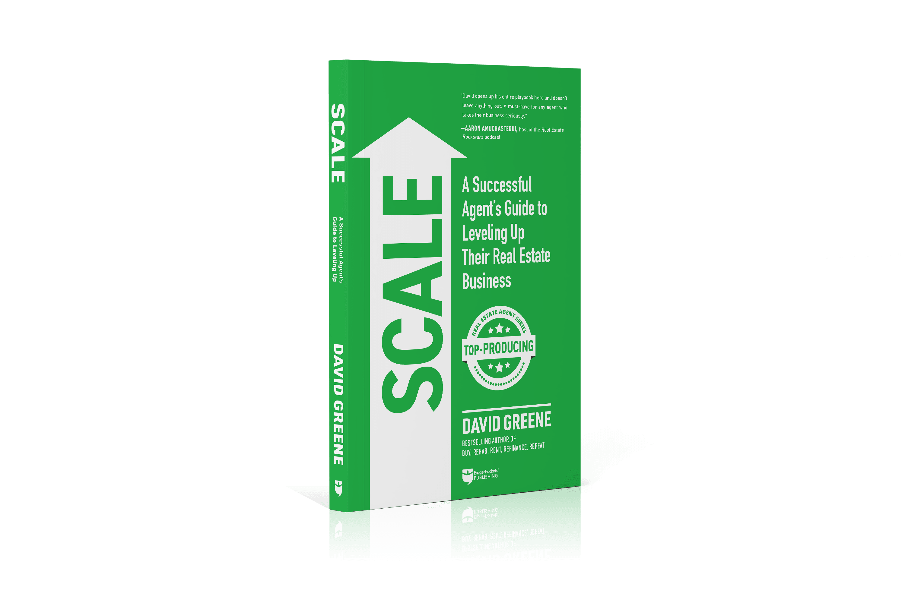 SCALE: A Successful Agent’s Guide to Leveling Up Their Real Estate Business - BiggerPockets Bookstore