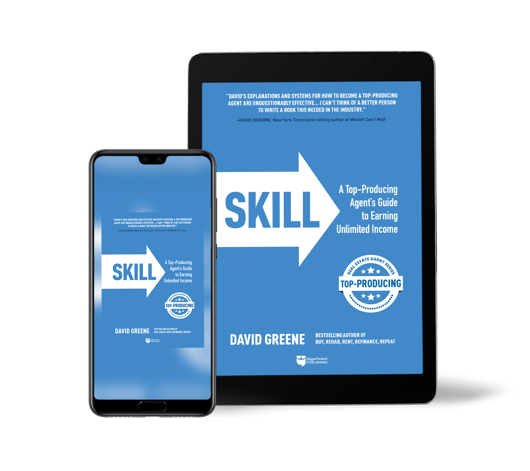 SKILL: A Top-Producing Agent’s Guide to Earning Unlimited Income - BiggerPockets Bookstore