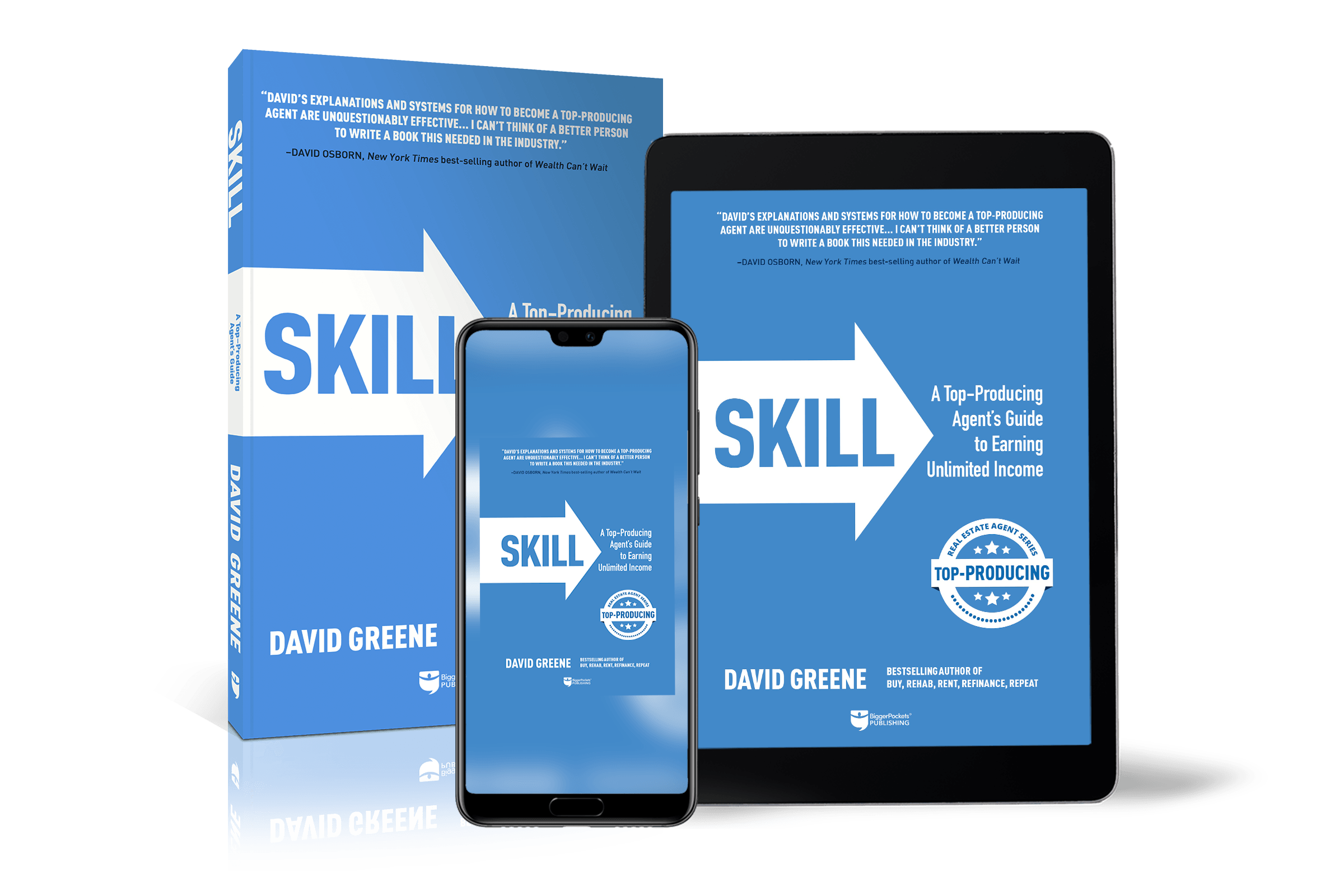 SKILL: A Top-Producing Agent’s Guide to Earning Unlimited Income - BiggerPockets Bookstore