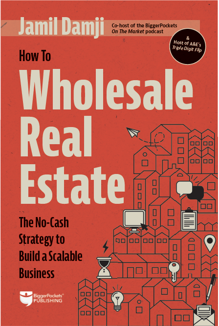 How to Wholesale Real Estate