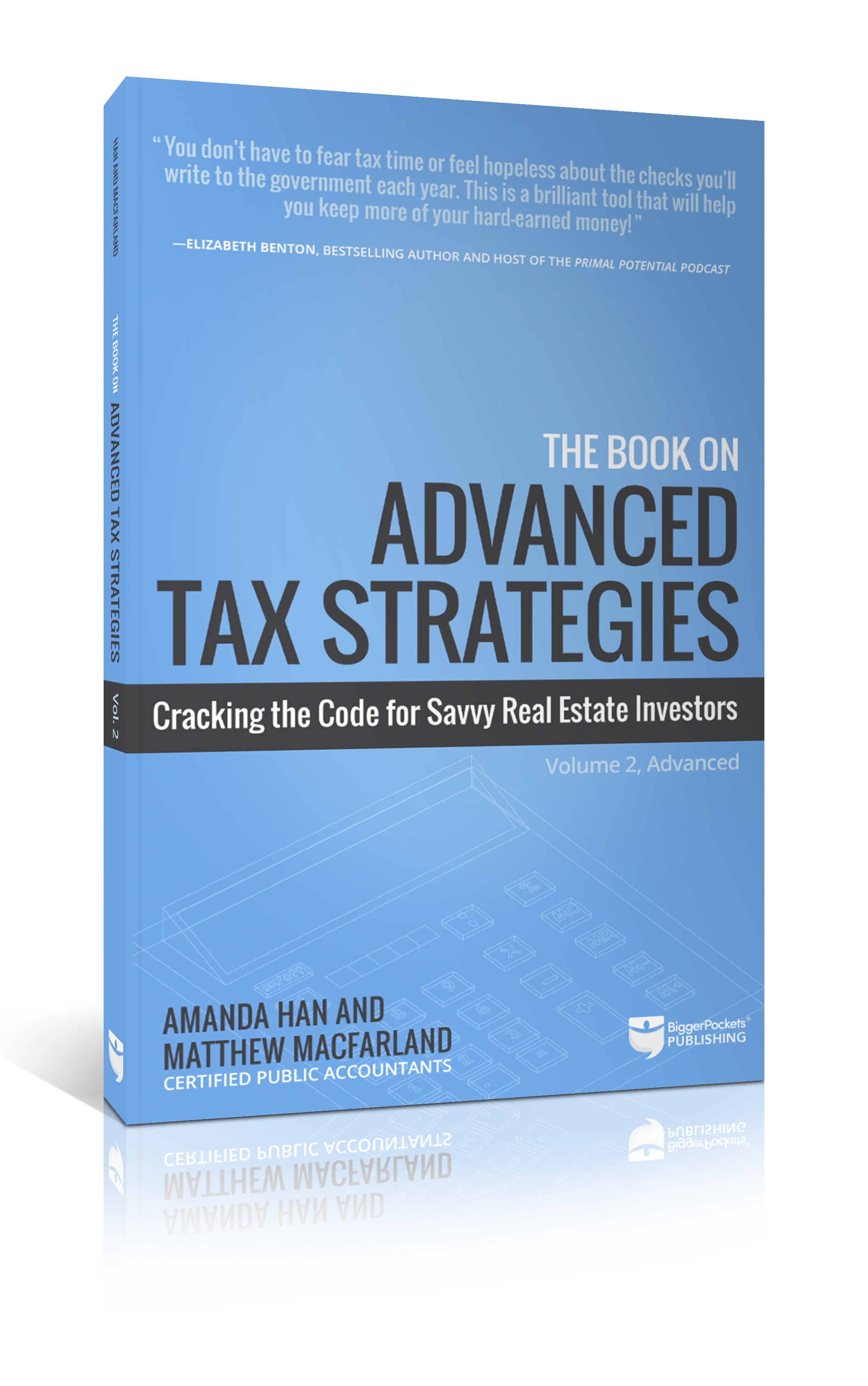 The Book on Advanced Tax Strategies - BiggerPockets Bookstore