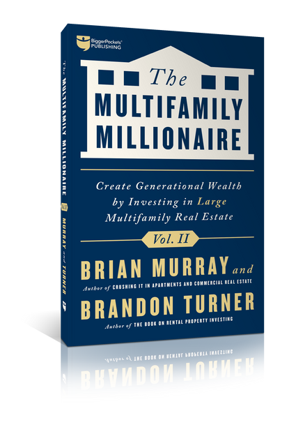 The Multifamily Millionaire, Volume II - BiggerPockets Bookstore
