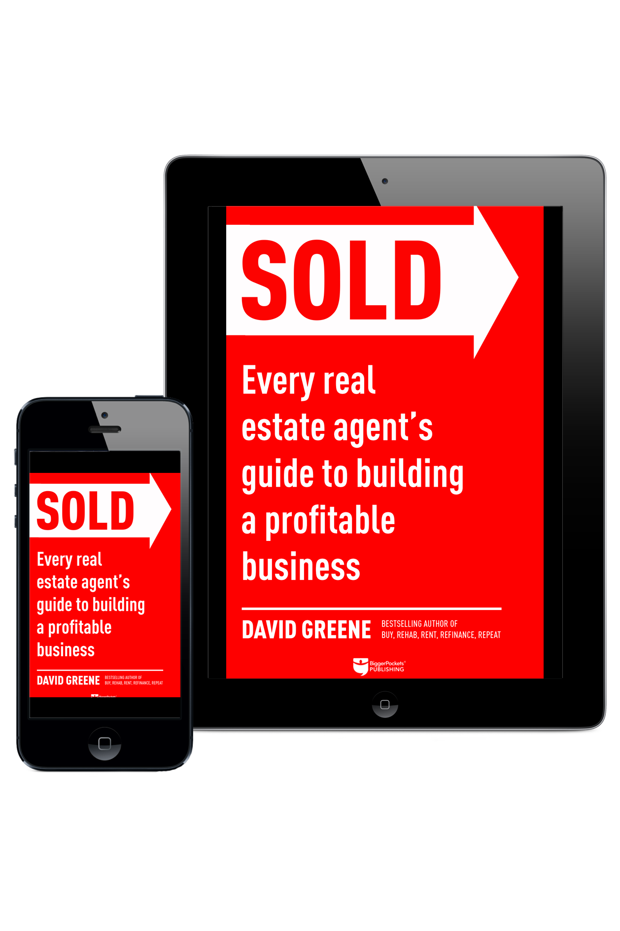 SOLD: Every Real Estate Agent’s Guide to Building a Profitable Business - BiggerPockets Bookstore